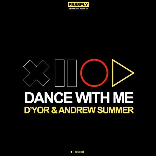 D'YOR, Andrew Summer-Dance with Me