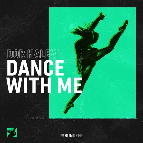 Dor Halevi-Dance with Me