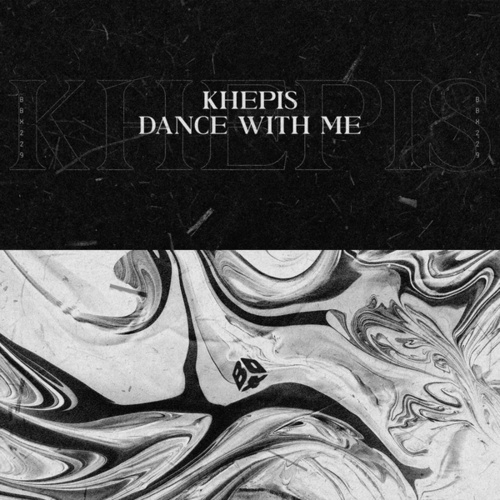 Khepis-Dance With Me
