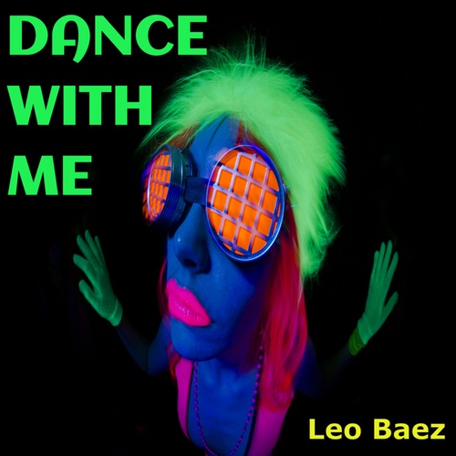 Leo Baez-Dance With Me