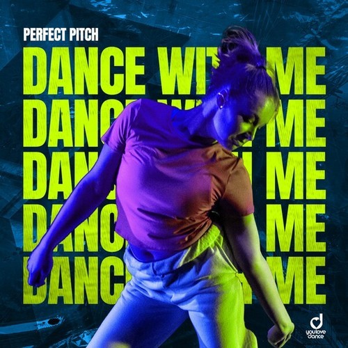Perfect Pitch-Dance with Me