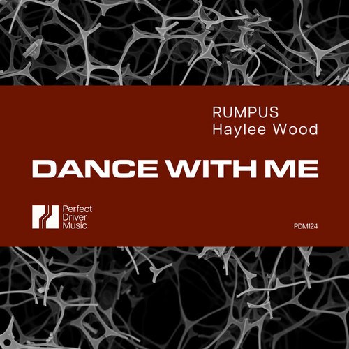 RUMPUS, Haylee Wood-Dance With Me