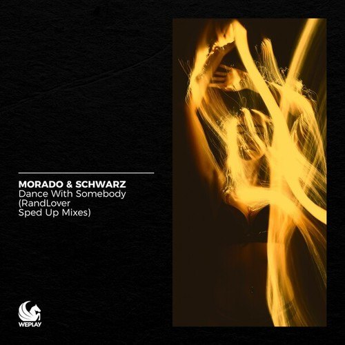 Morado & Schwarz, RandLover-Dance with Somebody (RandLover Sped Up Mixes)