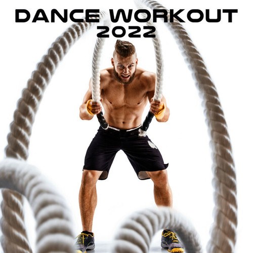 Workout Electronica-Dance Workout 2022