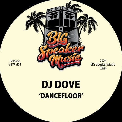 Dj Dove-Dancefloor