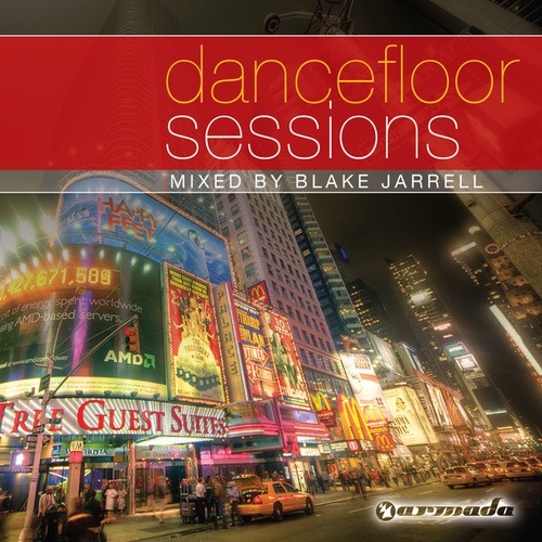 Various Artists-Dancefloor Sessions Vol. 1 (Mixed By Blake Jarrell)