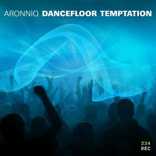 Aronniq-Dancefloor Temptation
