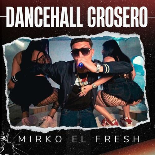 Dancehall grosero