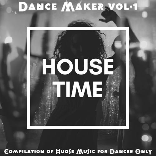 Various Artists-Dancer Maker, Vol. 1 (Compilation of House Music for Dancer Only)