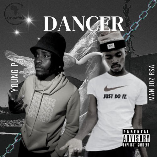 Young P, Man Joz RSA-Dancer