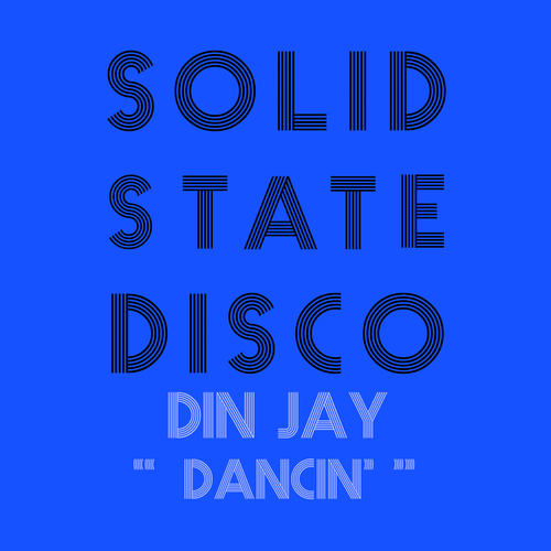 Din Jay-Dancin'