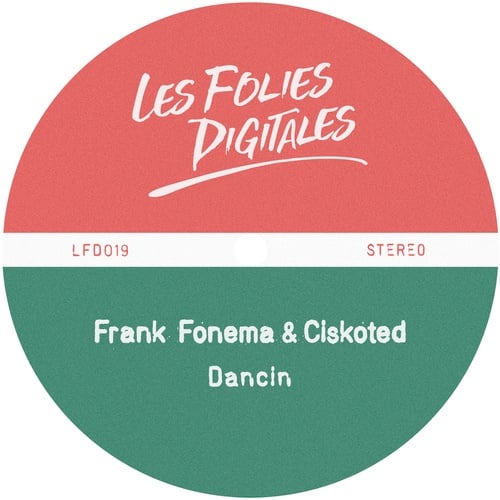 Frank Fonema, Ciskoted-Dancin