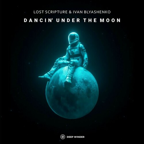 Lost Scripture, Ivan Blyashenko-Dancin' Under the Moon
