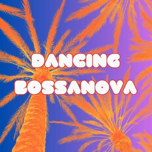 Dancing Bossanova