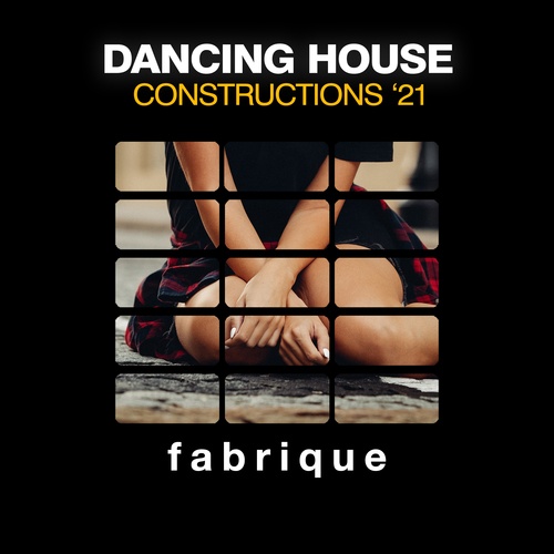 Various Artists-Dancing House Constructions '21