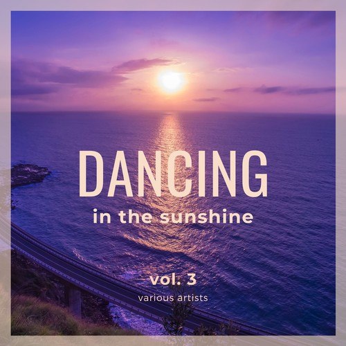 Various Artists-Dancing in the Sunshine, Vol. 3