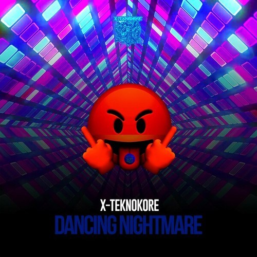X-Teknokore-Dancing Nightmare