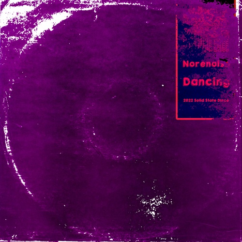 Norenoise-Dancing