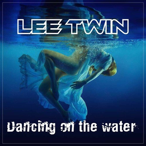 Lee Twin-Dancing on the Water
