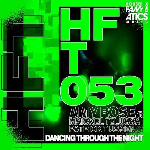 Maickel Telussa, Patrick Tijssen, Amy Rose-Dancing Through the Night