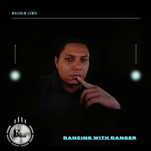 Dancing with Danger