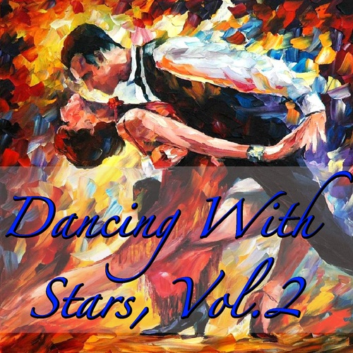 Dancing With Stars, Vol.2