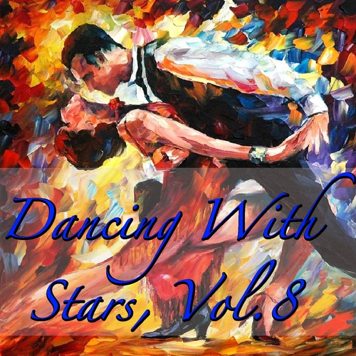 Dancing With Stars, Vol.8