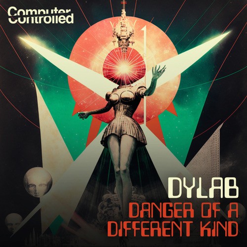 Dylab-Danger Of A Different Kind