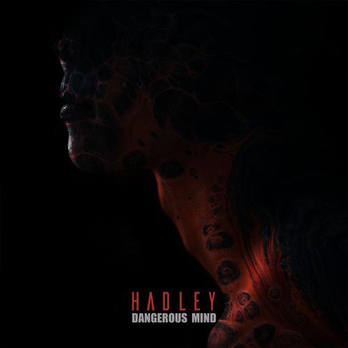 Hadley, Ben Verse, Creatures-Dangerous Mind EP