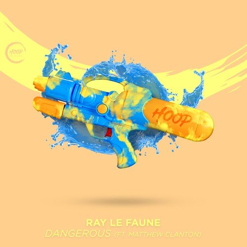 Ray Le Faune, Hoop Records, Matthew Clanton-Dangerous