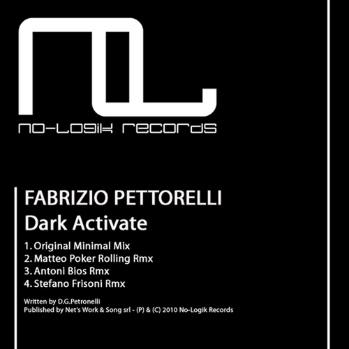 Fabrizio Pettorelli, Matteo Poker Rolling, Antoni Bios, Stefano Frisoni-Dark Activate