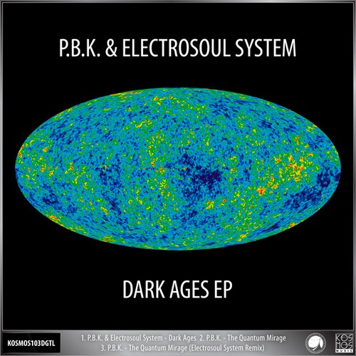 P.B.K., Electrosoul System-Dark Ages EP