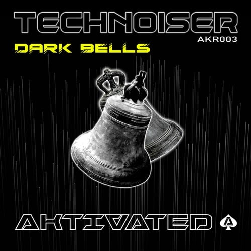 Technoiser-Dark Bells