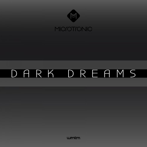 Microtronic-Dark Dreams