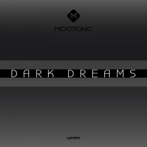 Microtronic-Dark Dreams