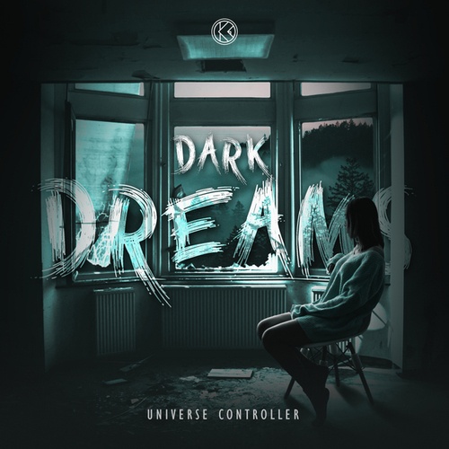 Universe Controller-Dark Dreams