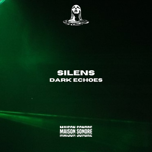 SILENS-Dark Echoes