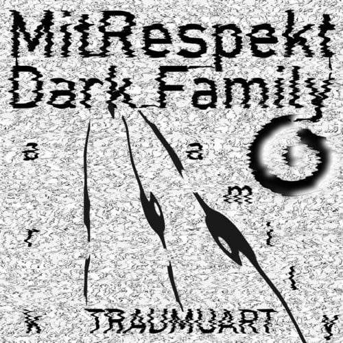 MitRespekt-Dark Family