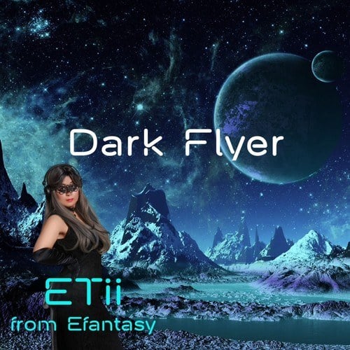 ETii-Dark Flyer (Extended Mix)
