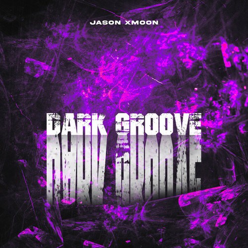 Jason Xmoon-Dark Groove