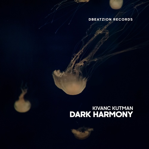 Kivanc Kutman-Dark Harmony