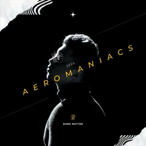Aeromaniacs-Dark Matter