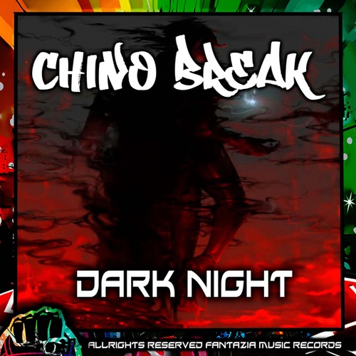 ChinoBreak-Dark Night
