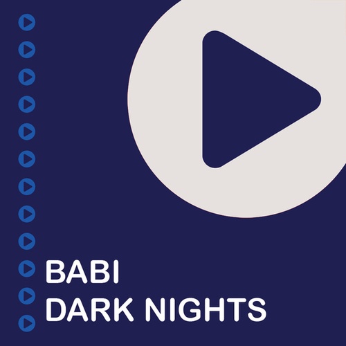 Babi (Italy)-Dark Nights