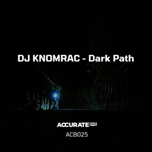 DJ KNOMRAC-Dark Path