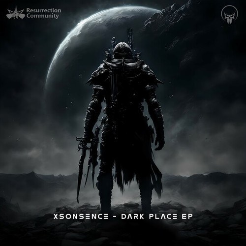 Xsonsence-Dark Place EP