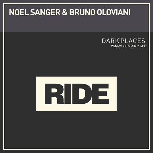 Noel Sanger, Bruno Oloviani, Wynnwood, MBX-Dark Places