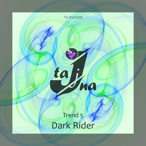 Trend 5-Dark Rider