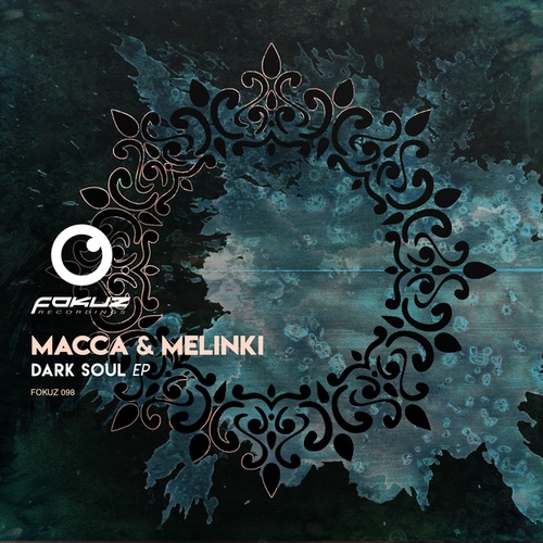 Macca, Melinki-Dark Soul EP
