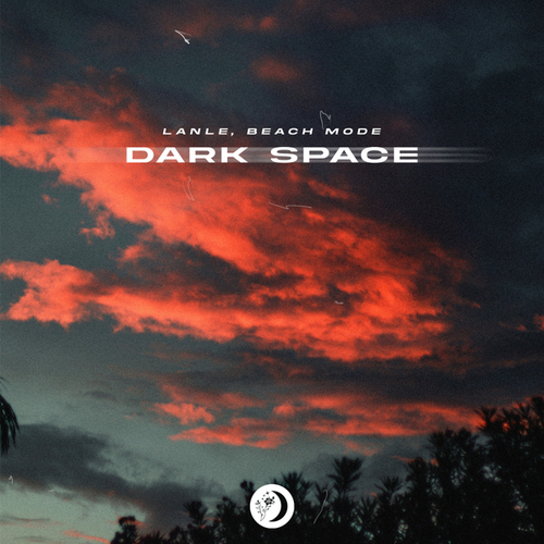 Beach Mode, Lanle-Dark Space